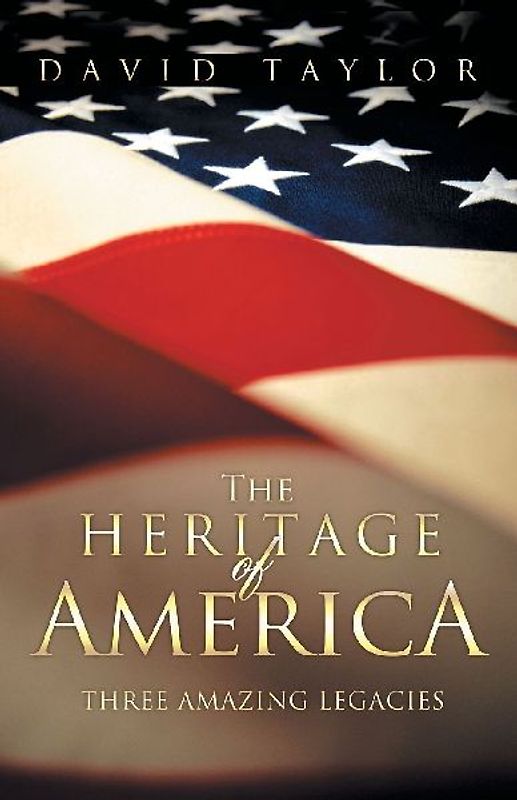The Heritage Of America