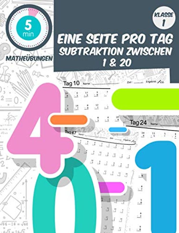 5 min matheübungen Eine seite pro tag subtraktion zwischen 1 & 20: Mathe-Arbeitsbuch Alter 5-7 klasse1 tägliche Mathe-Praxis (5 Minuten Mathe-Übung am Tag, Band 8)