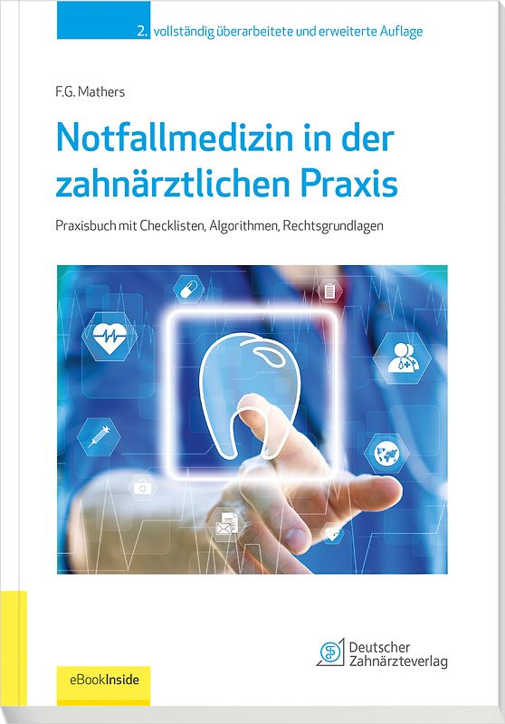 Notfallmedizin in der zahnärztlichen Praxis