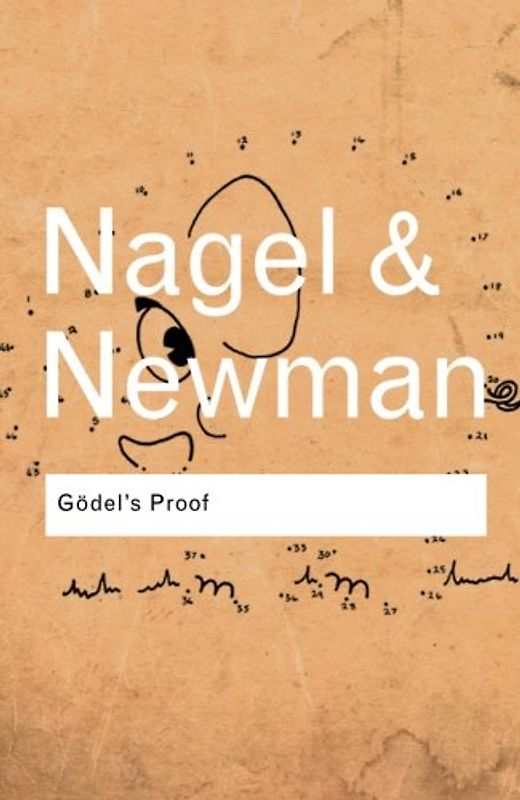 Godel's Proof (Routledge Classics) - Ernest Nagel