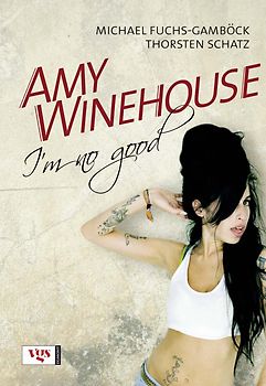 Amy Winehouse. I'm no good