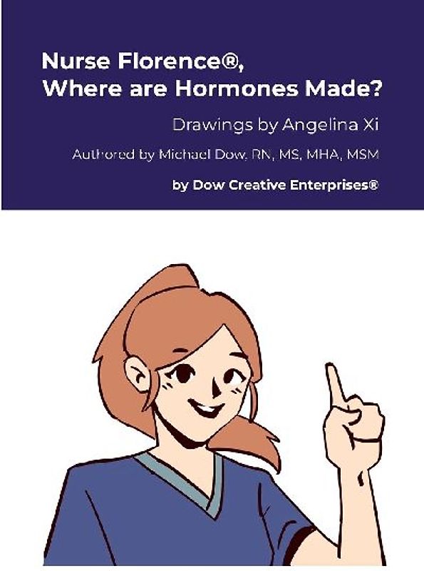Nurse Florence®, Where are Hormones Made?