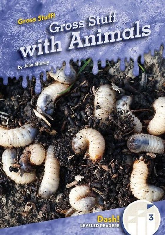 Gross Stuff with Animals