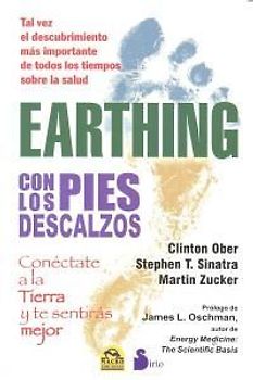 Earthing : con los pies descalzos