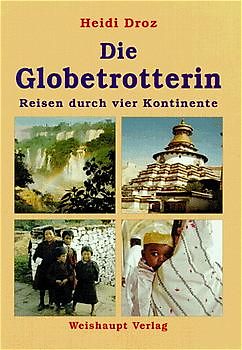Die Globetrotterin