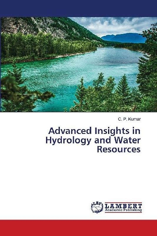 Advanced Insights in Hydrology and Water Resources
