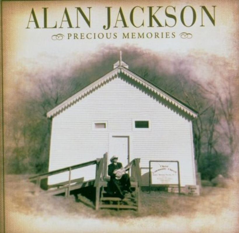 Alan Jackson - Precious Memories