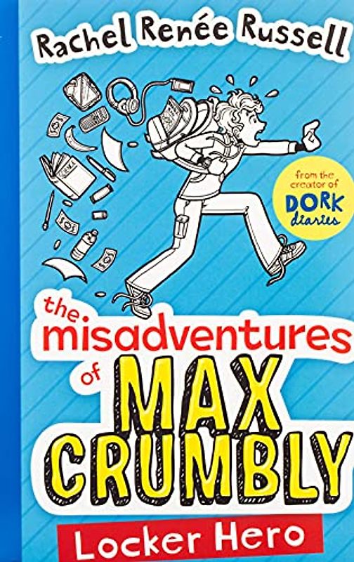 The Misadventures of Max Crumbly 1