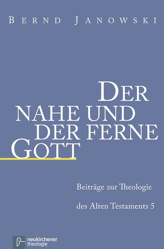 Der nahe und der ferne Gott