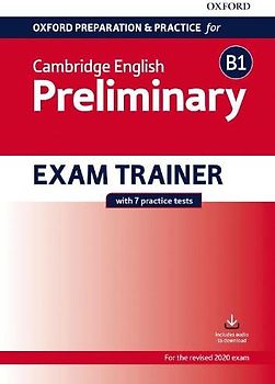 Oxford Preparation Pre-Intermediate (B1). Workbook without Key: Preparing students for the Cambridge English B1 Preliminary exam (English First For School)