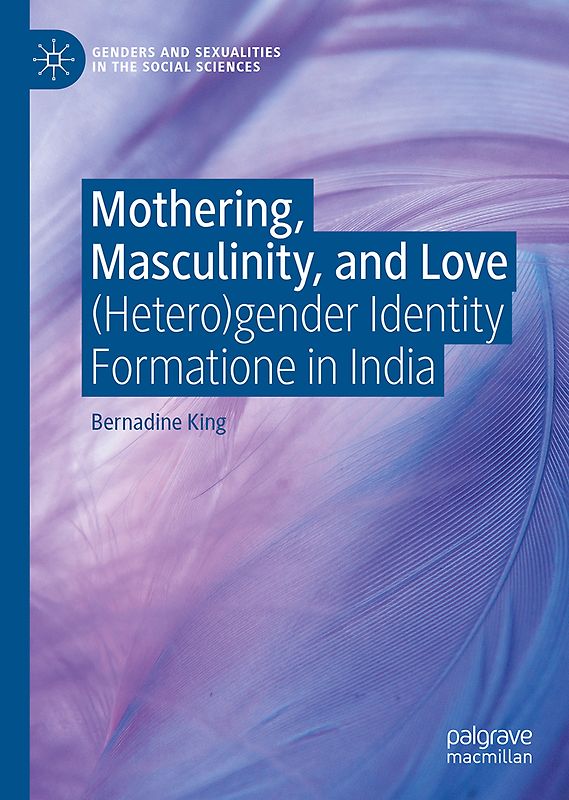 Mothering, Masculinity, and Love