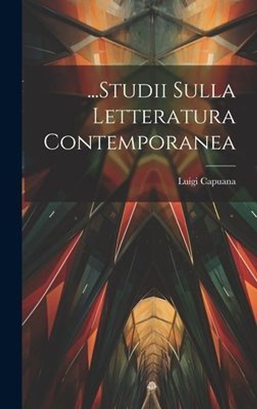 ...Studii Sulla Letteratura Contemporanea