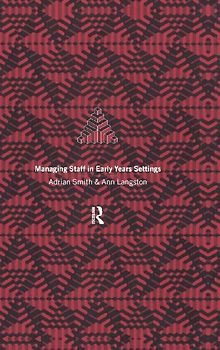 Managing Staff in Early Years Settings