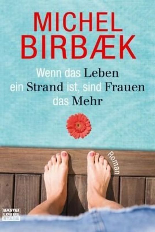 Wenn das Leben ein Strand ist, sind Frauen das Mehr