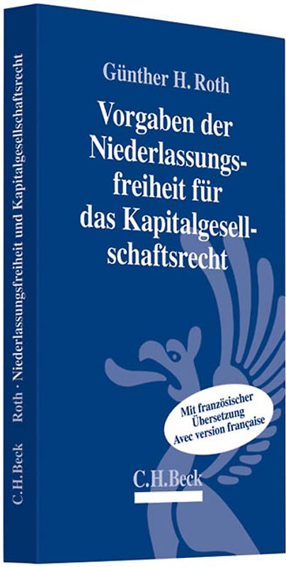 Vorgaben der Niederlassungsfreiheit für das Kapitalgesellschaftsrecht