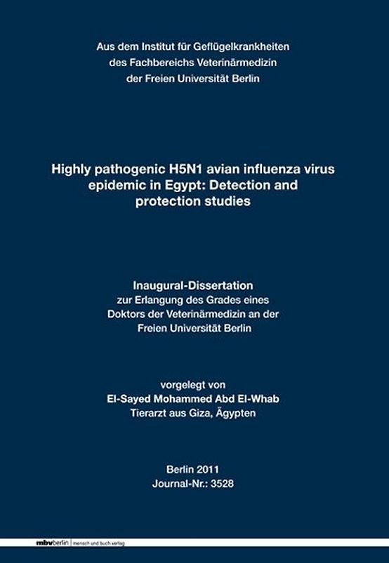 Highly pathogenic H5N1 avian influenza virus epidemic in Egypt: Detection and protection studies