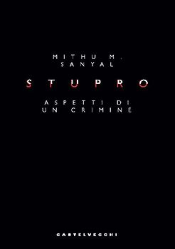 Stupro. Aspetti di un crimine