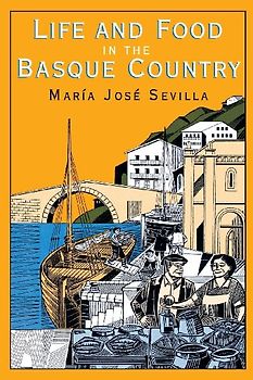 Life and Food in the Basque Country