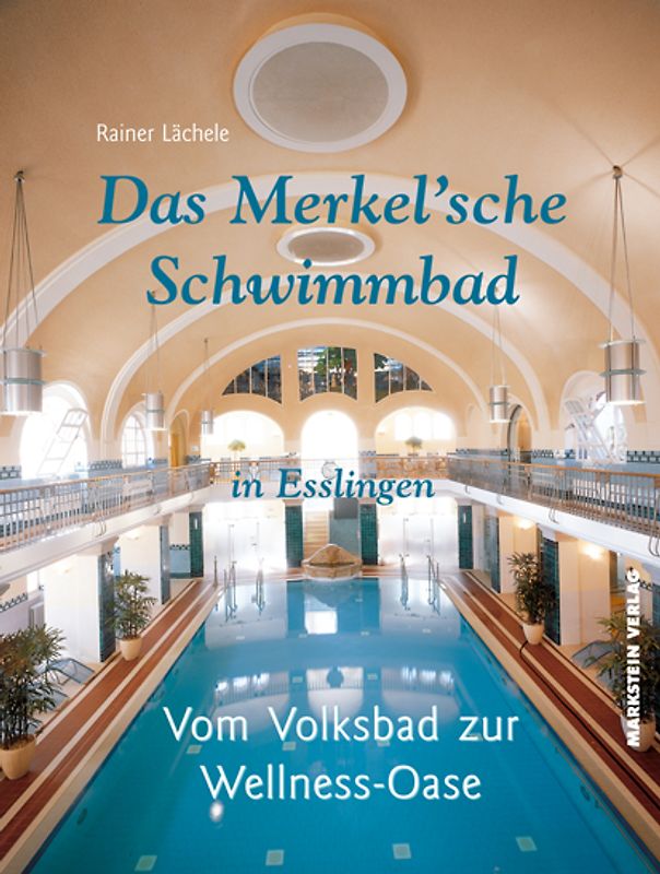 Das Merkel'sche Schwimmbad in Esslingen