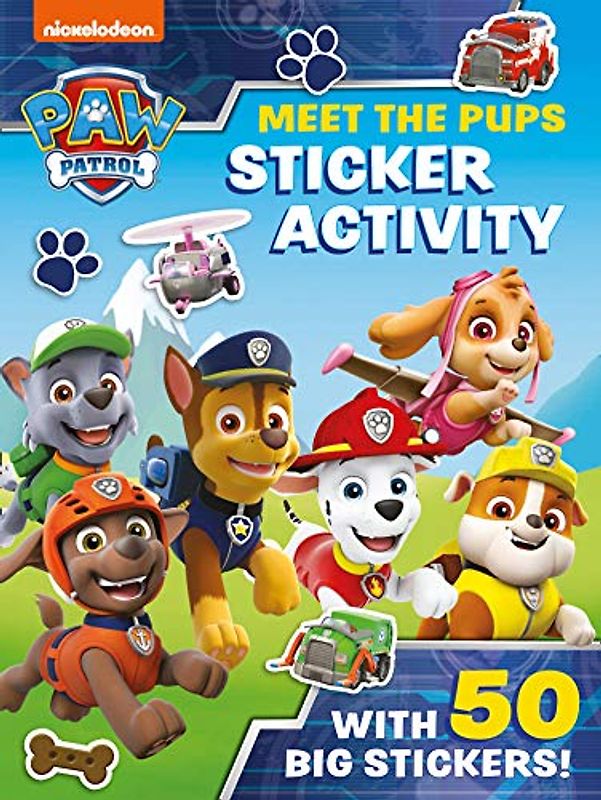 Paw Patrol: Meet the Pups Sticker Activity: Children love reading with the PAW Patrol Pups!