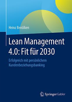 Lean Management 4.0: Fit für 2030