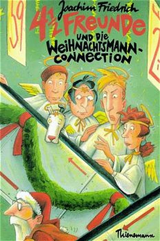 4 ½ Freunde und die Weihnachtsmann-Connection