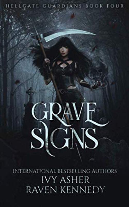 Grave Signs (Hellgate Guardians, Band 4)