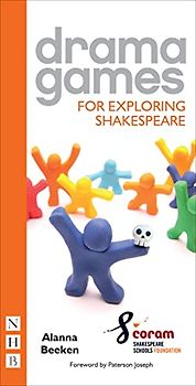Drama Games for Exploring Shakespeare