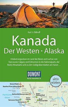 DuMont Reise-Handbuch Reiseführer Kanada, Der Westen, Alaska