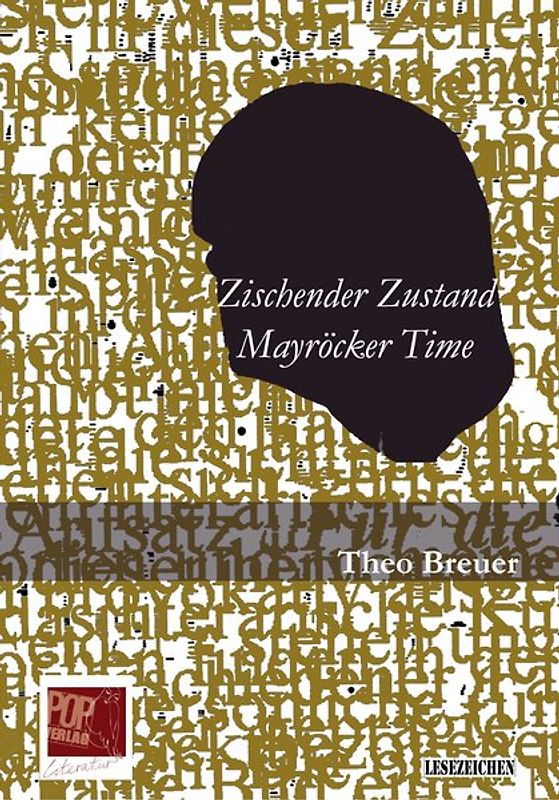 Zischender Zustand. Mayröcker Time.