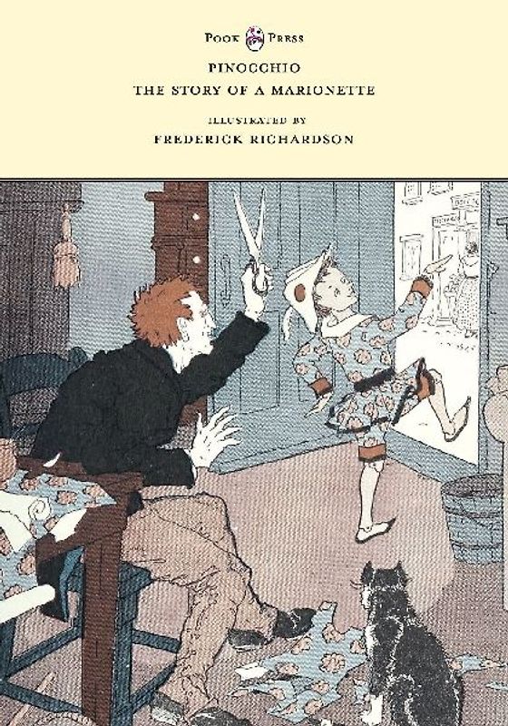 Pinocchio - The Story of a Marionette - Illustrated by Frederick Richardson