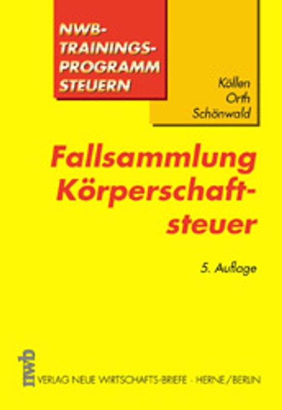 Fallsammlung Körperschaftsteuer