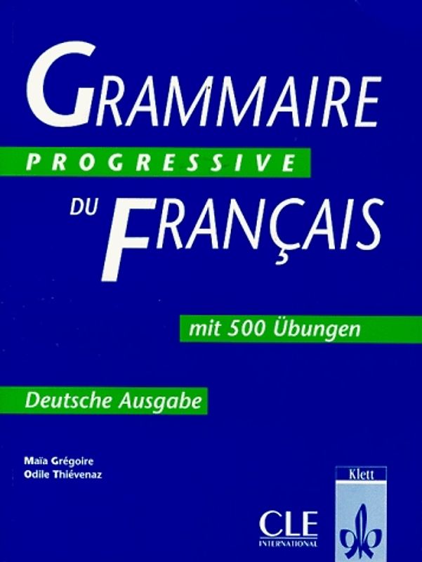 Grammaire progressive du français