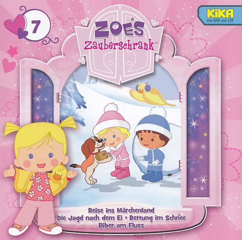 Zoe´s Zauberschank: Folge 7 - Reise ins Märchenland / Die Jagd nach dem Ei / Rettung im Schnee / Bibel am Fluss [Audio CD]