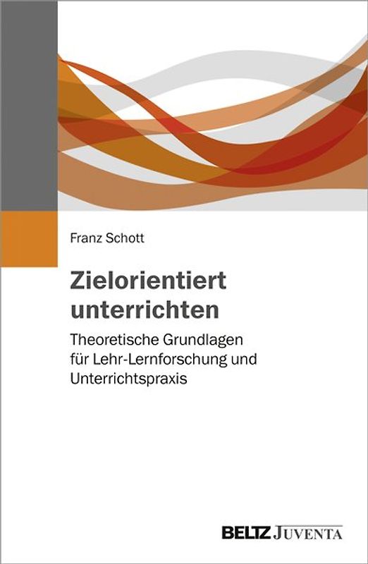 Zielorientiert unterrichten