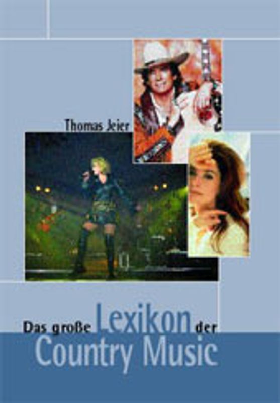 Das große Lexikon der Country Music
