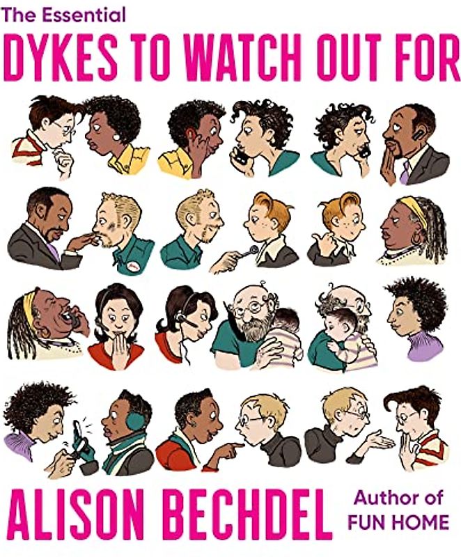 The Essential Dykes to Watch Out for