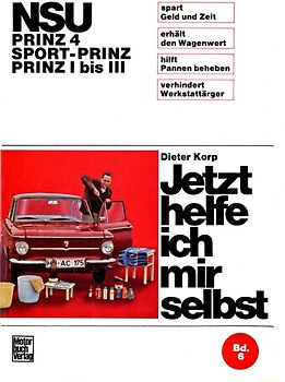 NSU - Prinz 4 / Sport-Prinz / Prinz I bis III