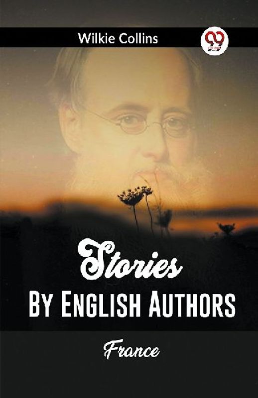 Stories By English Authors  France