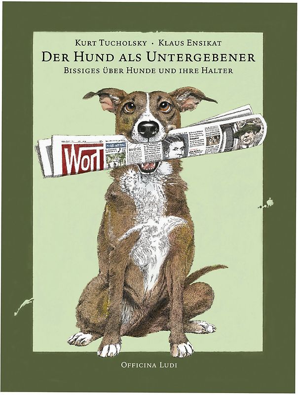 Der Hund als Untergebener