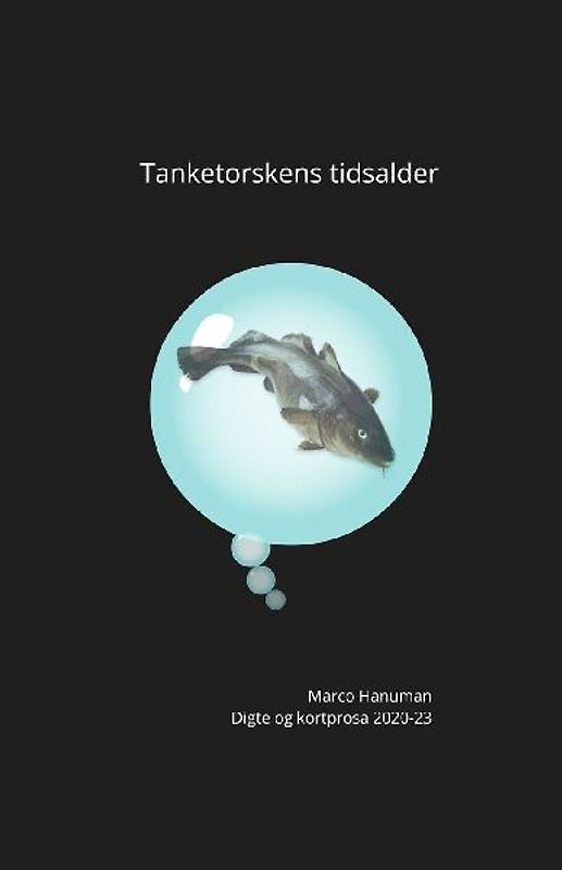 Tanketorskens tidsalder
