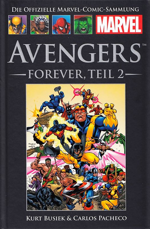 Die offizielle Marvel-Comic-Sammlung 15: Avengers: Forever, Teil II - Kurt Busiek & Roger Stern [Gebundene Ausgabe]