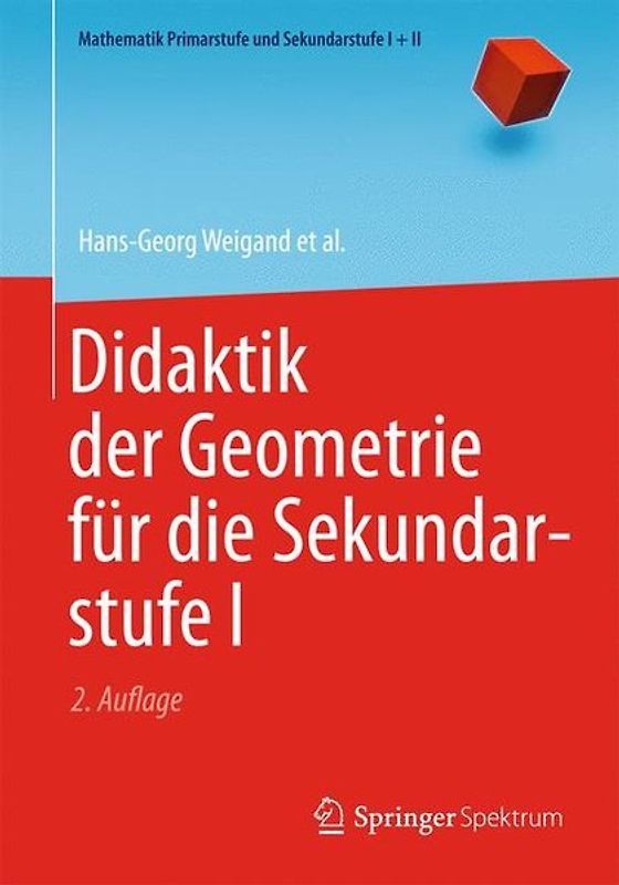 Didaktik der Geometrie für die Sekundarstufe I
