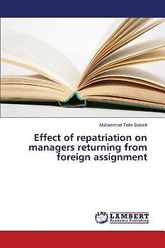 Effect of repatriation on managers returning from foreign assignment