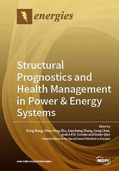 Structural Prognostics and Health Management in Power & Energy Systems