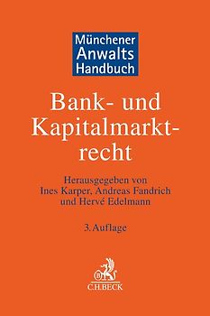 Münchener Anwaltshandbuch Bank- und Kapitalmarktrecht