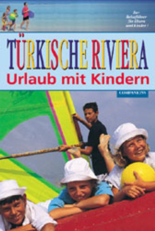 Urlaub mit Kindern - Türkische Riviera