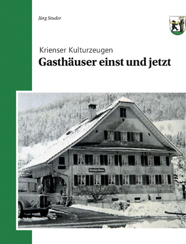 Gasthäuser einst und jetzt