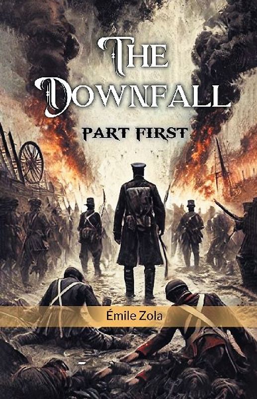 The Downfall Part First