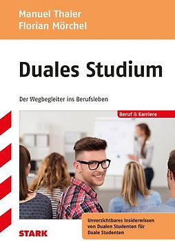 STARK Duales Studium - der Wegbegleiter ins Berufsleben